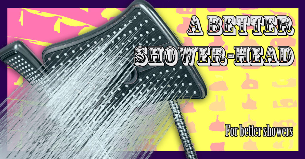 A better showerhead can transform your bathroom and shower